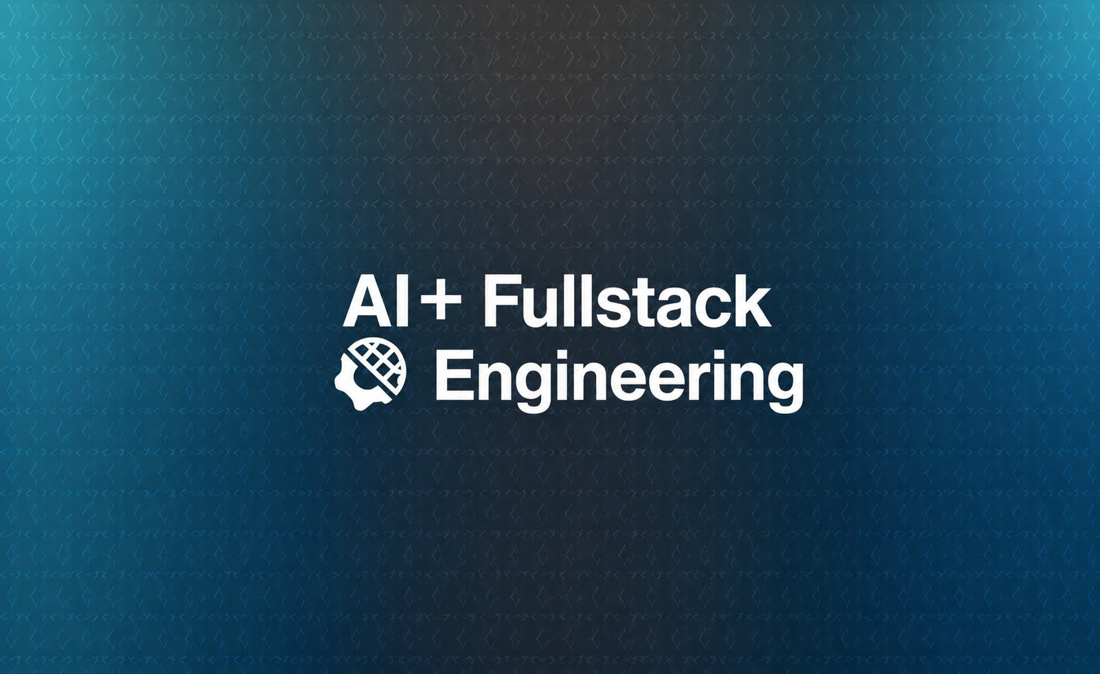 AI + Fullstack Engineering EW Program Card