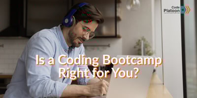 Is a Coding Bootcamp Right for You? Six Questions to Consider.