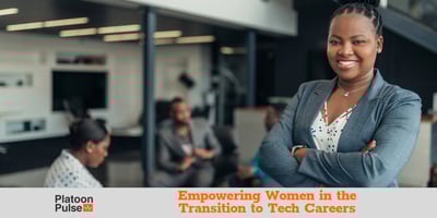 Empowering Women in the Transition to Tech Careers