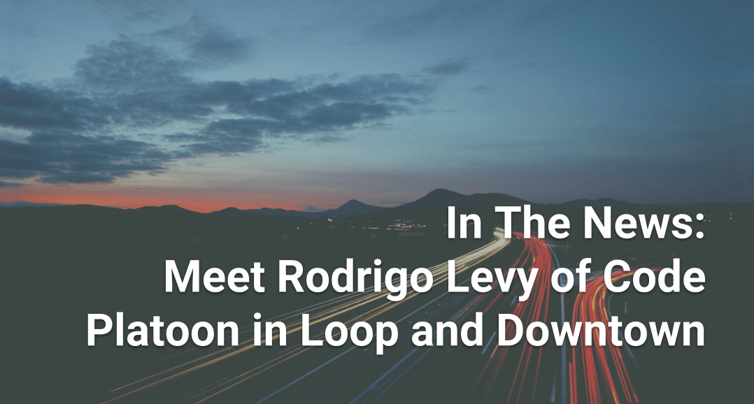 Meet Rodrigo Levy of Code Platoon