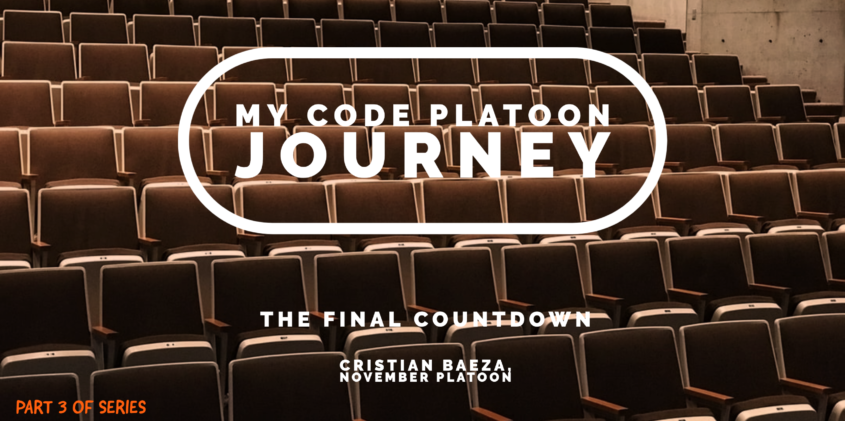 My Code Platoon Journey Part 3