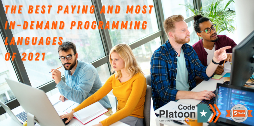 The Best Paying and Most In-Demand Programming Languages in 2021